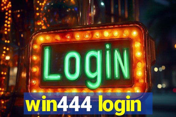 win444 login